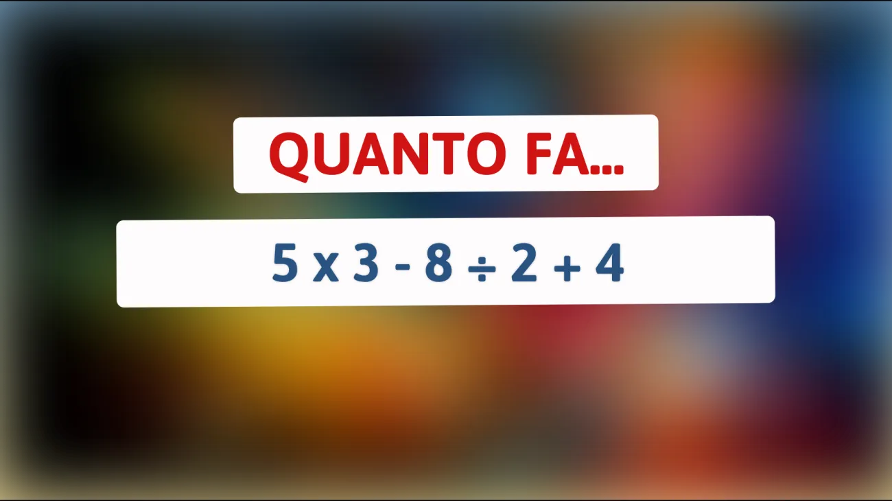 \"Svelato l'indovinello matematico che sta mettendo tutti alla prova: solo i veri geni conoscono la risposta!\""